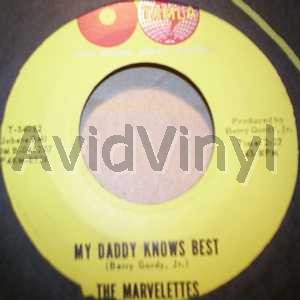 MARVELETTES - My Daddy Knows Best / Tie A String Around Your Finger