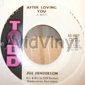 JOE HENDERSON - After Loving You / Big Love
