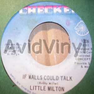 Little Milton - If Walls Could Talk / Loving You
