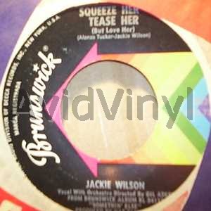 JACKIE WILSON - Squeeze Her Tease Her / Give Me Back My Heart