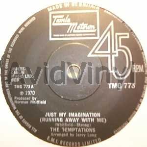 TEMPTATIONS - Just My Imagination / You Make Your Own Heaven And Hell