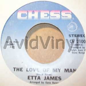 ETTA JAMES - The Love Of My Man / Nothing From Nothing Leaves Nothing