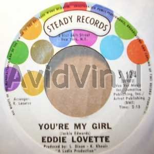 EDDIE LOVETTE - You're My Girl / Too Experienced