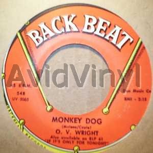 O.V. Wright Monkey+Dog+/+You're+Gonna+Make+Me+Cry 45RPM