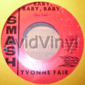 Yvonne Fair Baby,+Baby,+Baby+/+Just+As+Sure 45RPM
