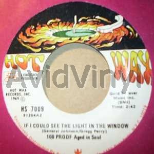 100 Proof Aged In Soul If+I+Could+See+The+Light+In+The+Window+/+One+Mans+Leftovers 45RPM