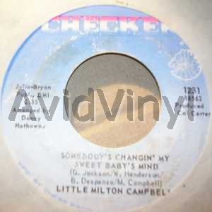 Little Milton Campbell Somebody'S+Changin'+My+Sweet+Baby'S+Mind++/+I'M+Tired 45RPM