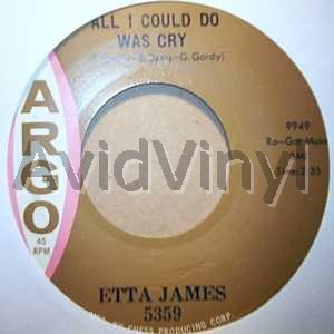 Etta James - All I Could Do Was Cry / Girl Of My Dreams