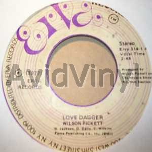 Love Dagger / Time To Let The Sun Shine On Me - WILSON PICKETT