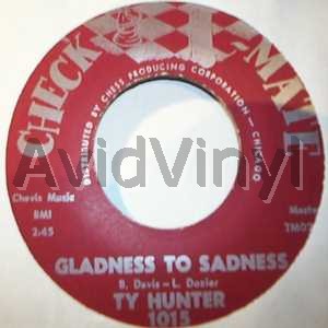 Hunter,Ty Gladness To Sadness / Lonely Baby 45RPM
