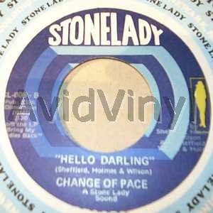 Change Of Pace Hello Darling / Our Forefathers 45RPM