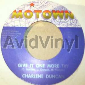 Charlene Duncan Give It One More Try / All That Ove Went To Waste 45RPM