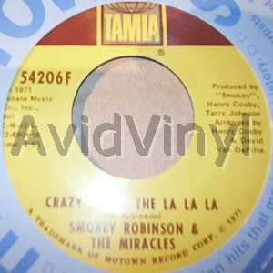 SMOKEY ROBINSON & THE MIRACLES - Crazy About The La La La / Oh Baby Baby I Love You