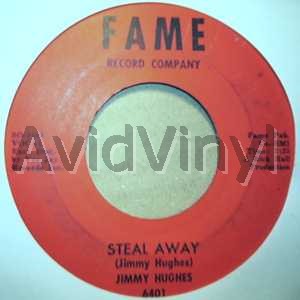 Jimmy Hughes - Steal Away / Lolly Pops, Lace And Lipstick