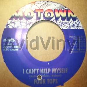 I Can't Help Myself / Sad Souvenirs - FOUR TOPS