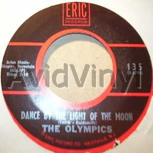 Olympics - Dance By The Light Of The Moon / Big Boy Pete