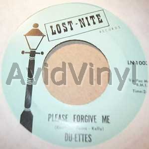Du-Ettes Please Forgive Me / Lonely Days 45RPM