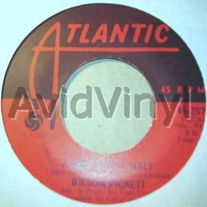 Wilson Pickett - A Man And A Half / People Make The World