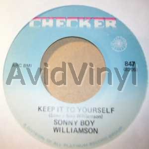 Sonny Boy Williamson - Keep It To Yourself / The Ket To Your Door