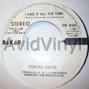 Tyrone Davis - I Had It All The Time / Same