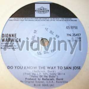 Dionne Warwick - Do You Know The Way To San Jose / Let Me Be Lonely
