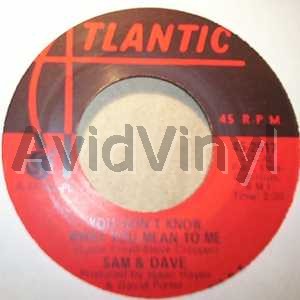 SAM & DAVE - You Don't Know What You Mean To Me / This Is Your World Single