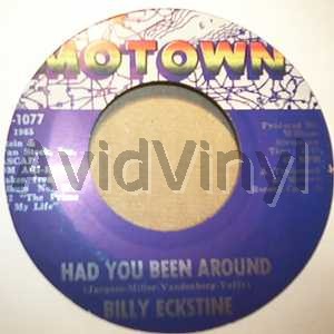 BILLY ECKSTINE - Had You Been Around / Down To Earth