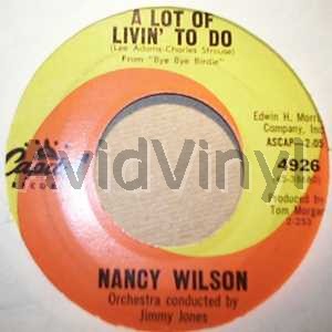 Nancy Wilson - A Lot Of Liviin' To Do / You Can Have Him
