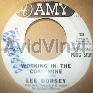 Lee Dorsey Working+In+The+Coal+Mine+/+Mexico 45RPM
