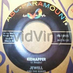 Jewell And The Rubies Kidnapper+/+A+Thrill 45RPM