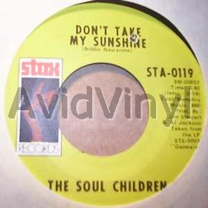 SOUL CHILDREN - Don't Take My Sunshine / Hearsay
