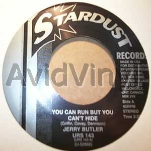 JERRY BUTLER - You Can Run But You Can't Hide / You Won't Be Sorry LP