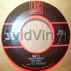 Bill Deal And The Rhondels May I / I'Ve Been Hurt 45RPM