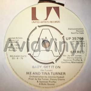 Ike And Tina Turner Baby Get It On / Same 45RPM