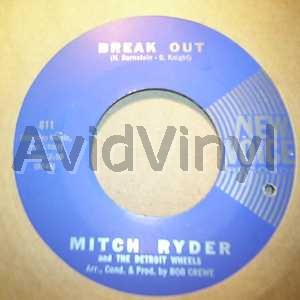 Mitch Ryder And The Detroit Wheels Break Out / I Need Help 45RPM