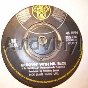 Click for more Groovin' With Mr Bloe listings