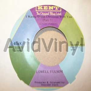 LOWELL FULSOM - I Wanna Spend Christmas With You / Pt2