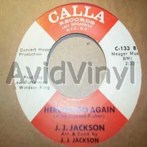 J J Jackson Here+We+Go+Again+/+Four+Walls 45RPM