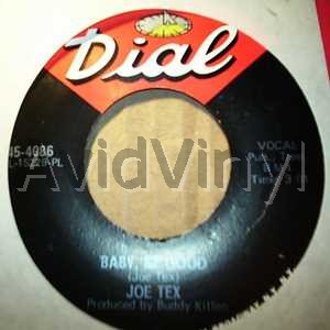 JOE TEX - Baby Be Good / You Need Me Baby Record