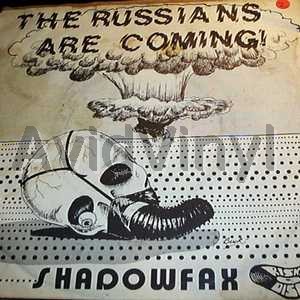 Shadowfax Russians Are Coming / Calling The Shots 45RPM