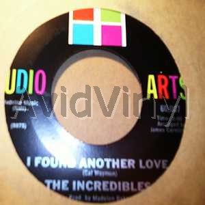 Incredibles I+Found+Another+Love+/+Heart+And+Soul 45RPM