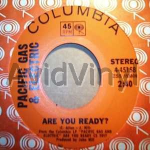 Pacific Gas And Electric Are+You+Ready+/+Staggolee 45RPM