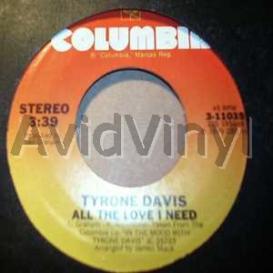 TYRONE DAVIS - All The Love I Need / Ain't Nothing I Can Do