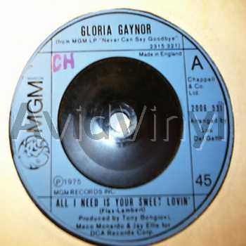 Gaynor,Gloria All I Need Is Your Sweet Lovin' / Real Good People 45RPM