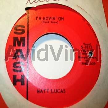Lucas,Matt I'M Movin' On / My Heavenly Angel 45RPM