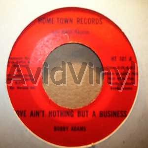 Adams,Bobby Love Ain'T Nothing But A Business / Instrumental 45RPM