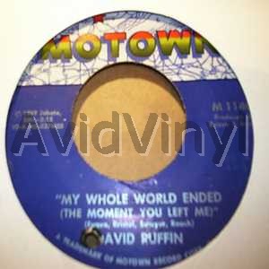 David Ruffin - My Whole World Ended / I've Got To Find Myself A Brand New Lover