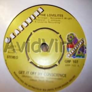 Lovelites - Get It Off My Conscience / Oh, What A Day