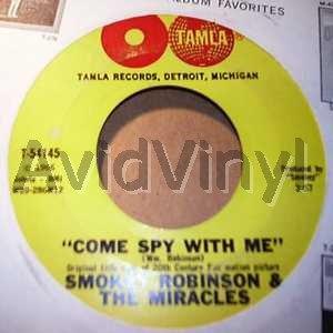 SMOKEY ROBINSON & THE MIRACLES - Come Spy With Me / The Love I Saw In You
