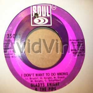 I Don't Want To Do Wrong / Is There A Place - GLADYS KNIGHT & THE PIPS